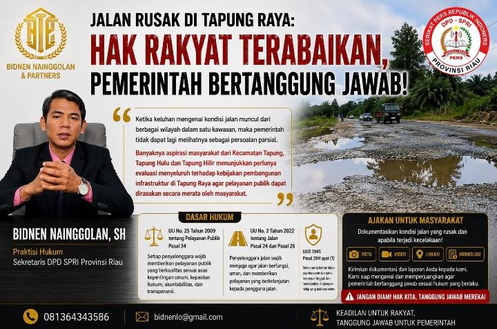 Praktisi Hukum Sindir Pemkab Kampar Diduga Abaikan Keselamatan Masyarakat Tapung Raya