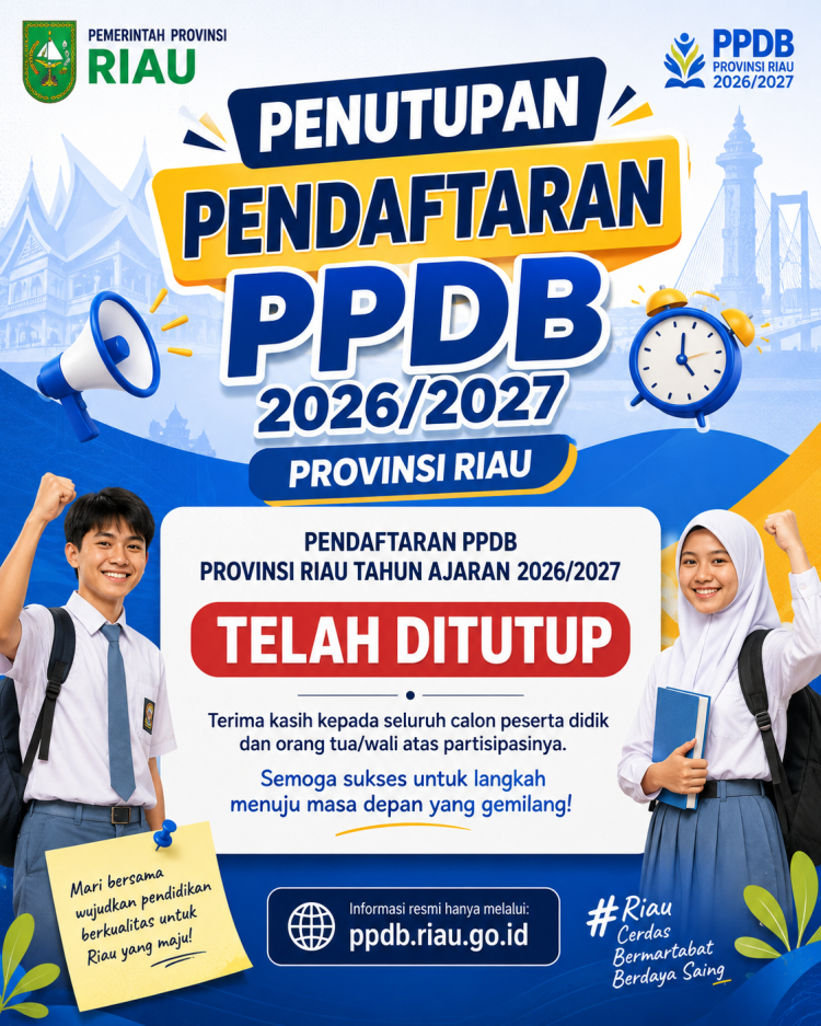 SPMB SMA dan SMK Riau TA 2026/2027 Resmi Ditutup