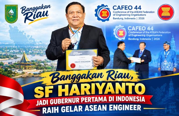 Banggakan Riau, SF Hariyanto Raih Gelar ASEAN Engineer di CAFEO ke-44